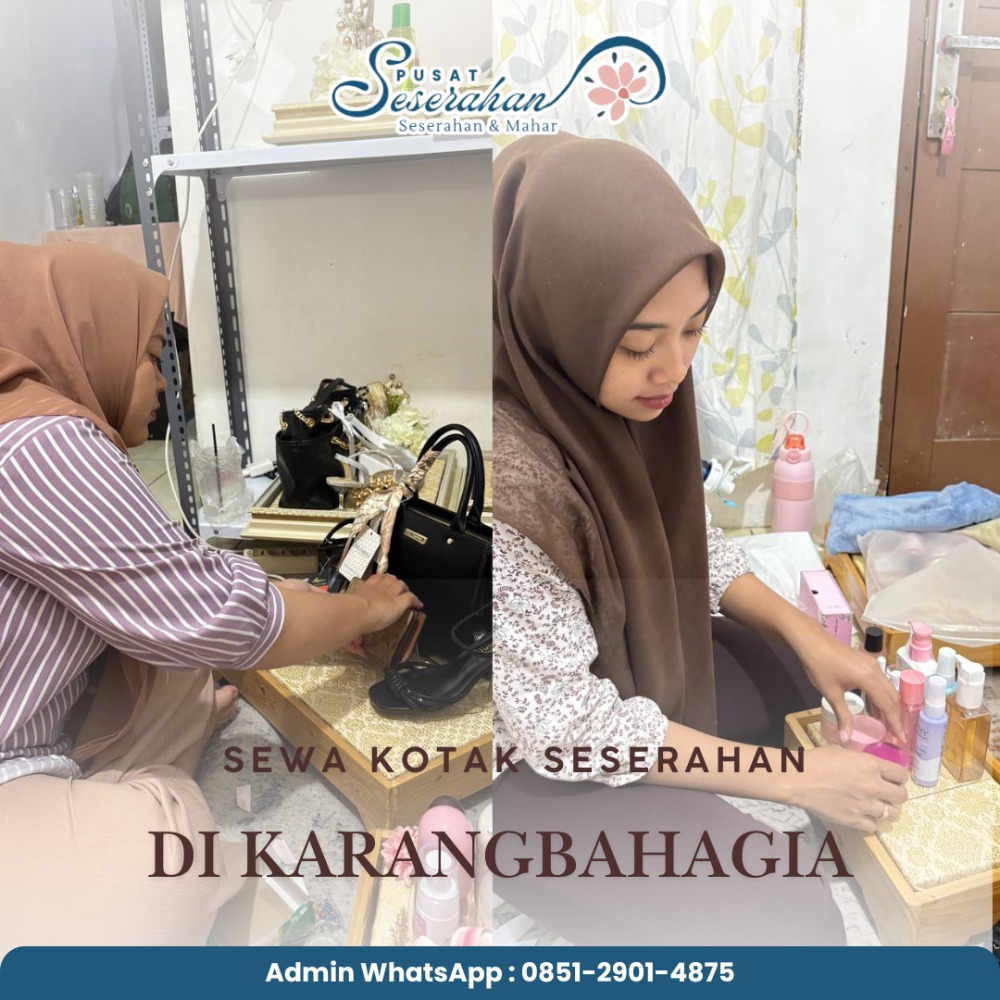 Sewa Kotak Seserahan Di Karangbahagia – Wa 09851-2901-4875 Sewa Kotak Seserahan Di Karangbahagia – Wa 09851-2901-4875