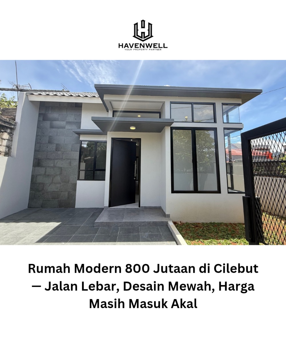 Rumah Modern 800 Jutaan di Cilebut — Jalan Lebar, Desain Mewah, Harga Masih Masuk Akal Rumah Modern 800 Jutaan di Cilebut — Jalan Lebar, Desain Mewah, Harga Masih Masuk Akal