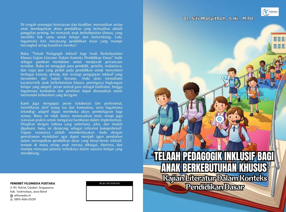 Telaah Pedagogik Inklusif Bagi Anak Berkebutuhan Khusus ; Kajian Literatur Dalam Konteks Pendidikan Dasar Telaah Pedagogik Inklusif Bagi Anak Berkebutuhan Khusus ; Kajian Literatur Dalam Konteks Pendidikan Dasar