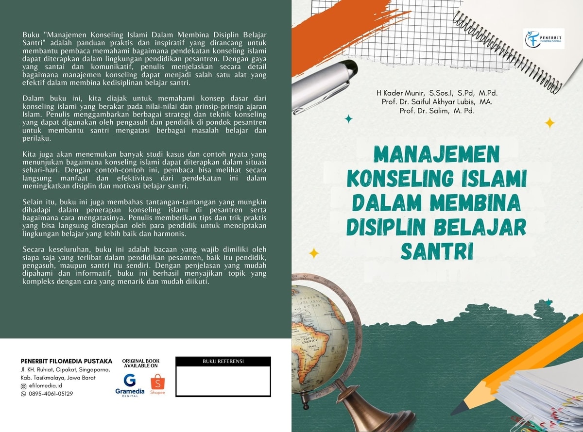 Manajemen Konseling Islami Dalam Membina Disiplin Belajar Santri Pondok Pesantren Manajemen Konseling Islami Dalam Membina Disiplin Belajar Santri Pondok Pesantren