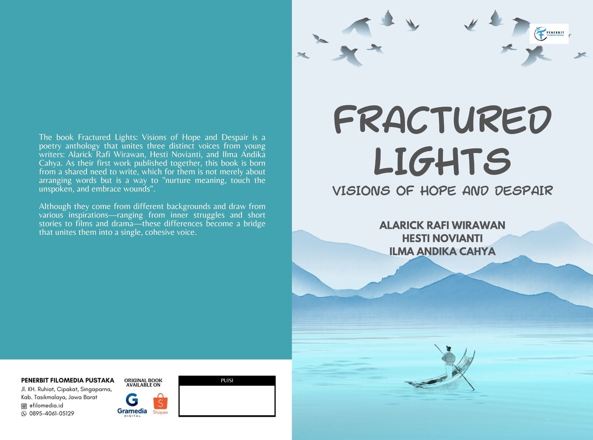 Fractured Lights: Visions of Hope and Despair Fractured Lights: Visions of Hope and Despair