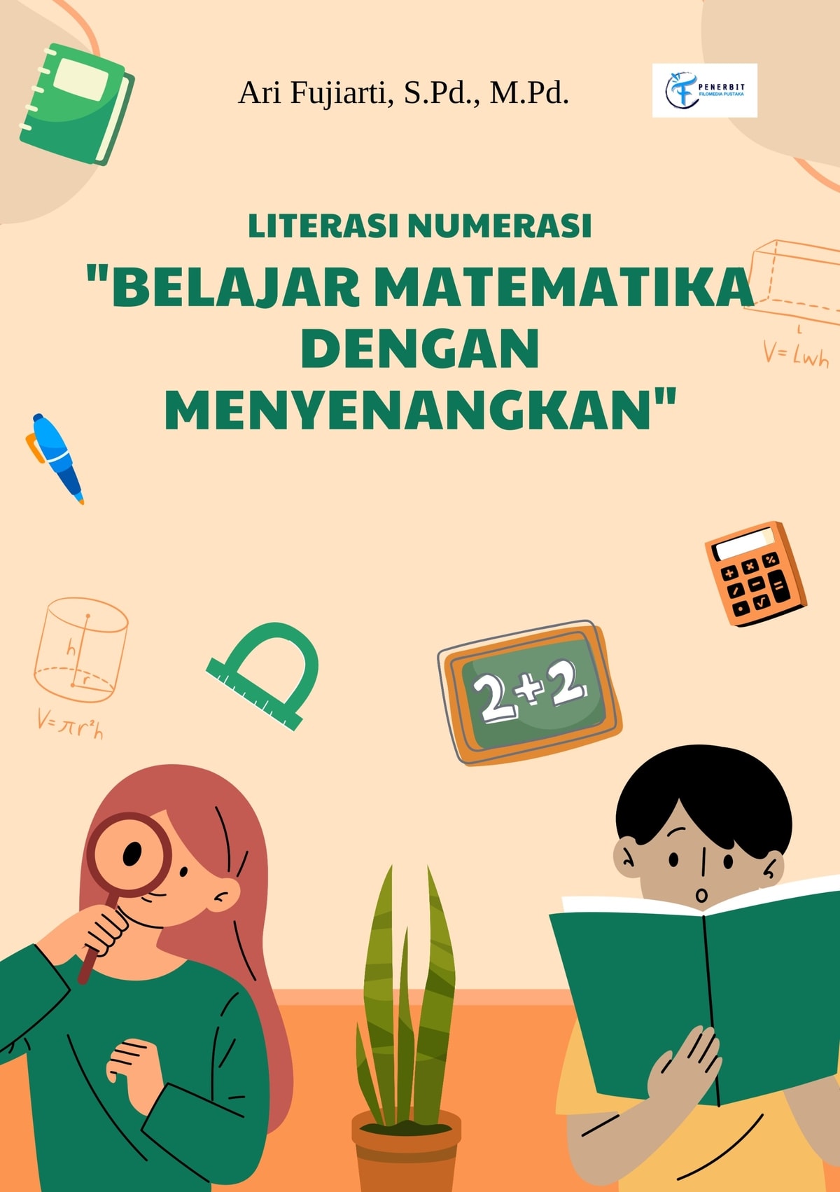 Literasi Numerasi "Belajar Matematika Dengan Menyenangkan" Literasi Numerasi "Belajar Matematika Dengan Menyenangkan"