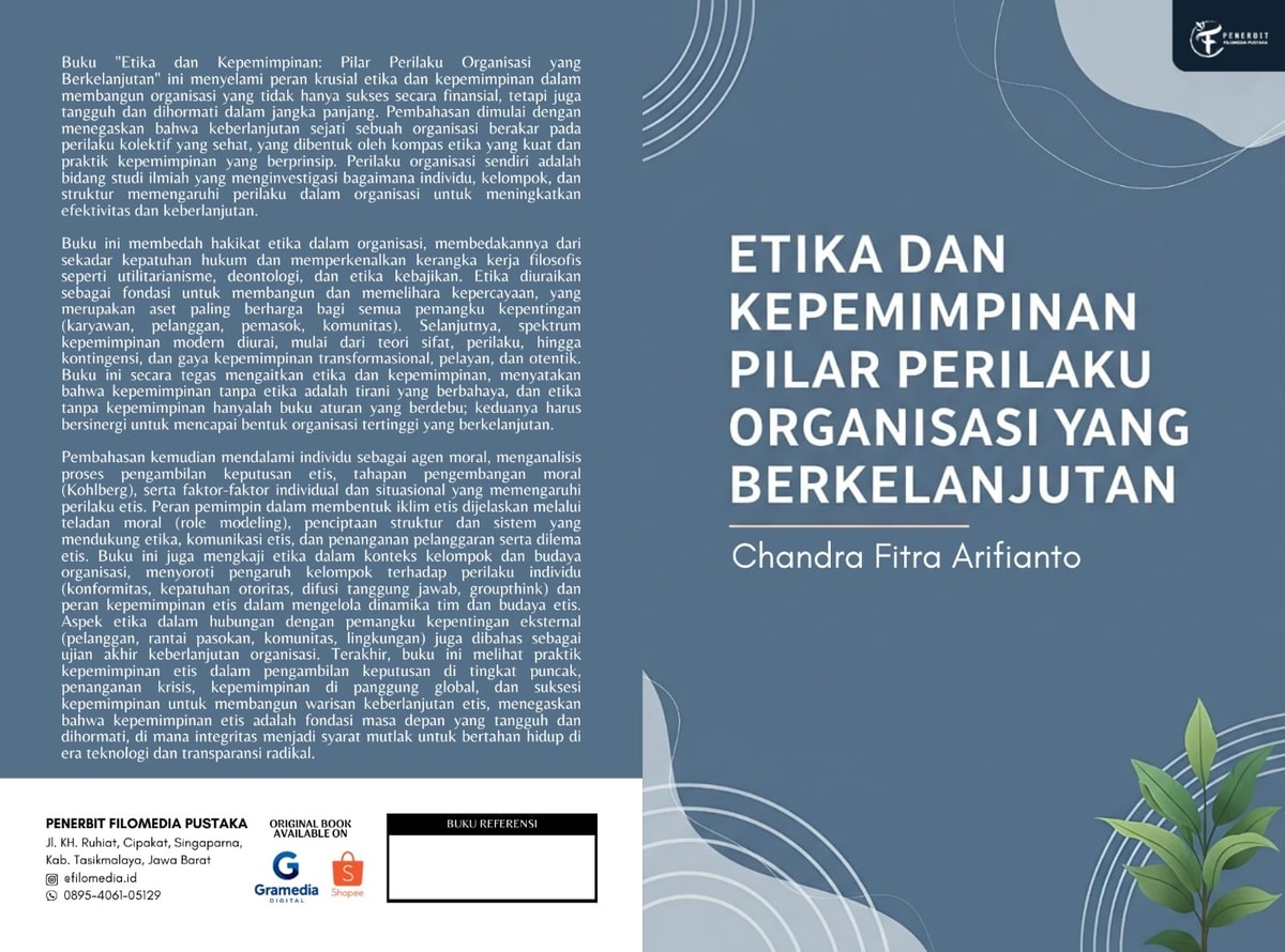 Etika dan Kepemimpinan Pilar Perilaku Organisasi Yang Berkelanjutan Etika dan Kepemimpinan Pilar Perilaku Organisasi Yang Berkelanjutan