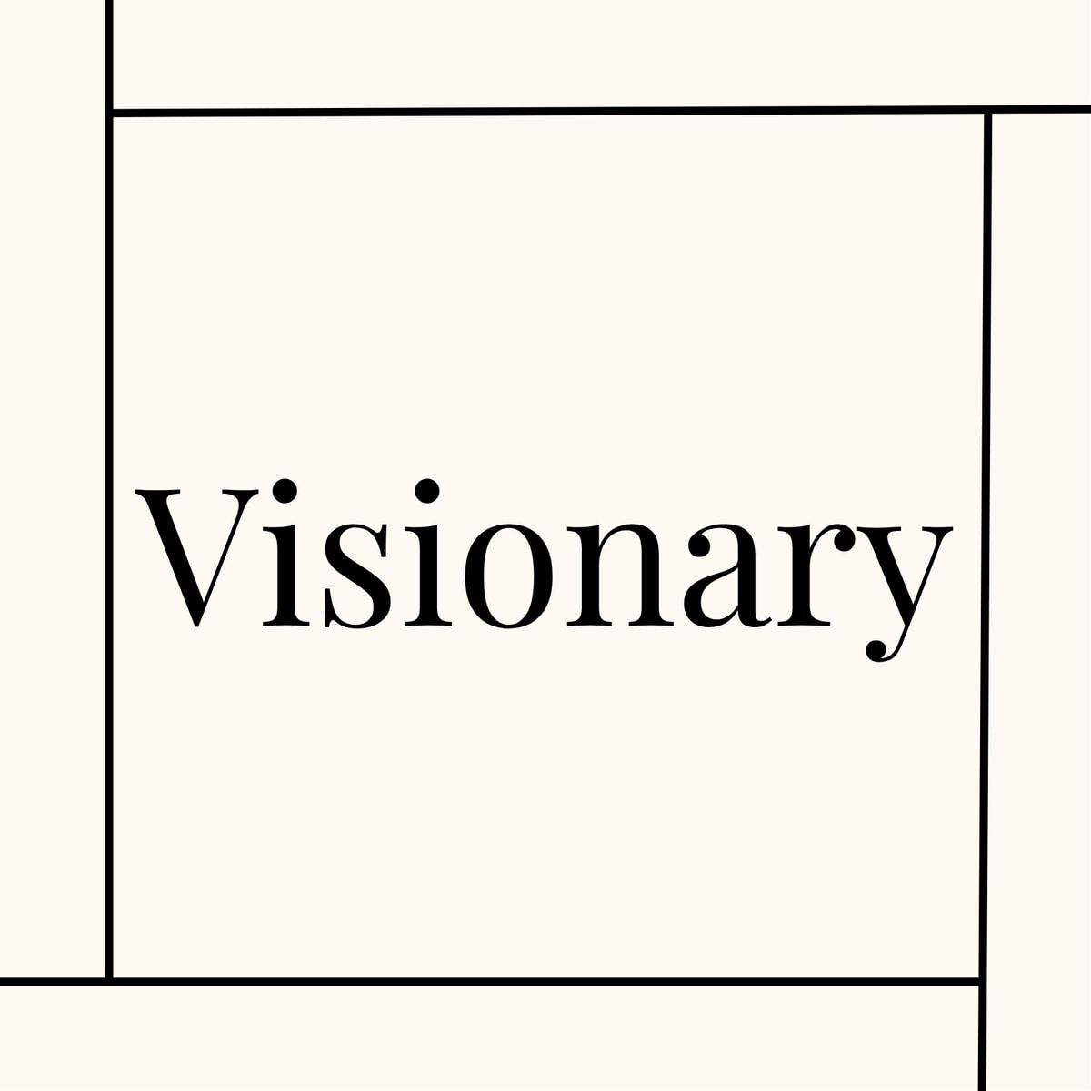 Visionary Visionary