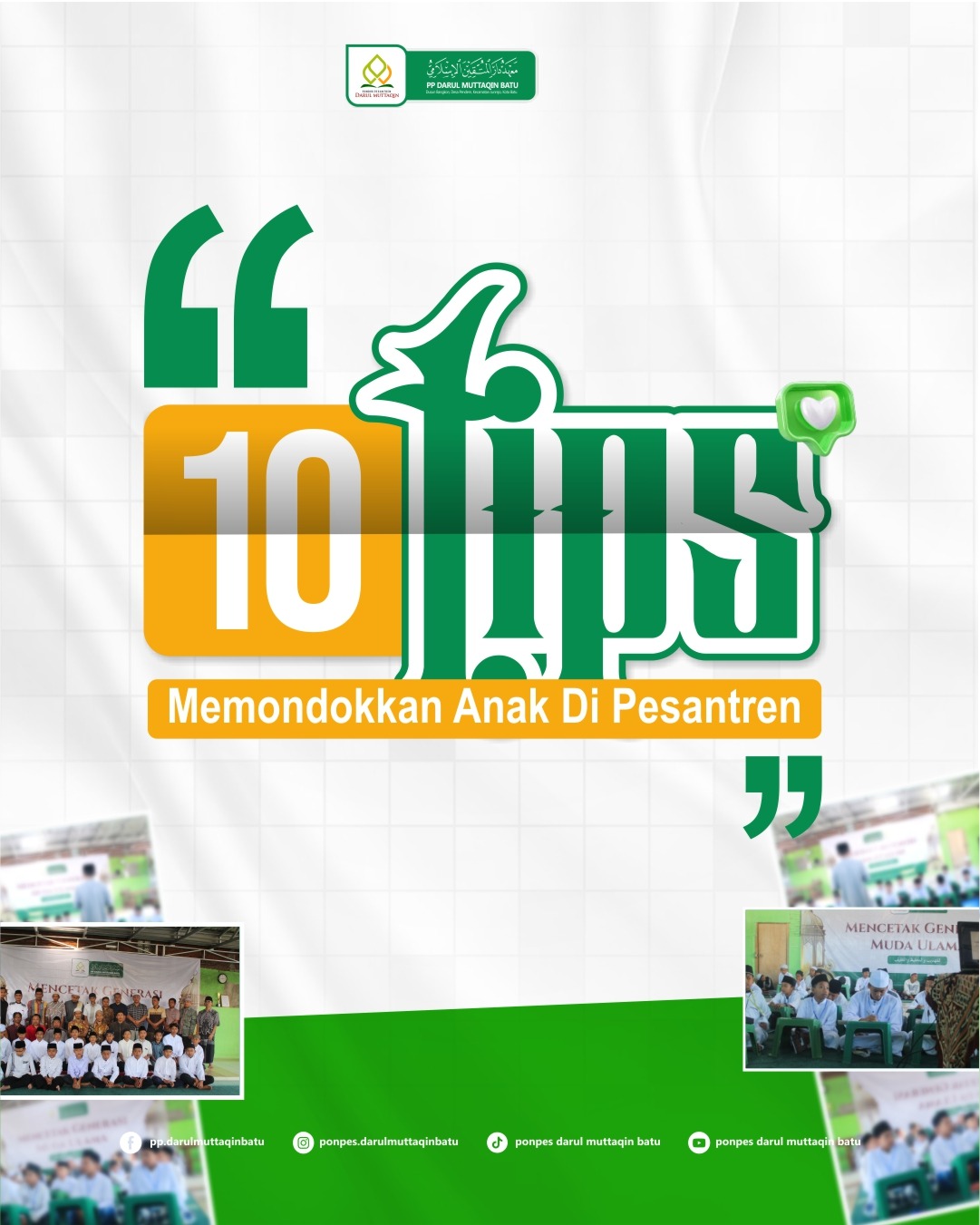 TIPS MEMONDOKKAN ANAK DI PESANTREN Oleh Ust. Azizi Fathoni, Mudir Pondok Pesantren Darul Muttaqin (PPDM) Batu TIPS MEMONDOKKAN ANAK DI PESANTREN Oleh Ust. Azizi Fathoni, Mudir Pondok Pesantren Darul Muttaqin (PPDM) Batu