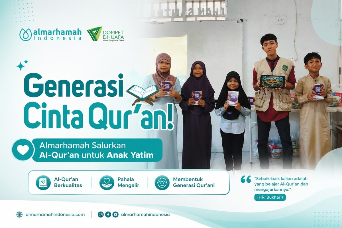 Generasi Cinta Qur'an! Almarhamah Salurkan Al-Qur'an untuk Anak Yatim Generasi Cinta Qur'an! Almarhamah Salurkan Al-Qur'an untuk Anak Yatim