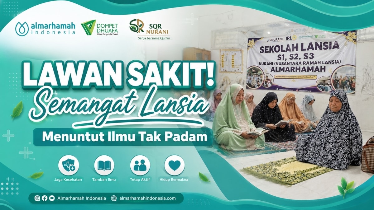 Lawan Sakit! Semangat Lansia Menuntut Ilmu Tak Padam Lawan Sakit! Semangat Lansia Menuntut Ilmu Tak Padam