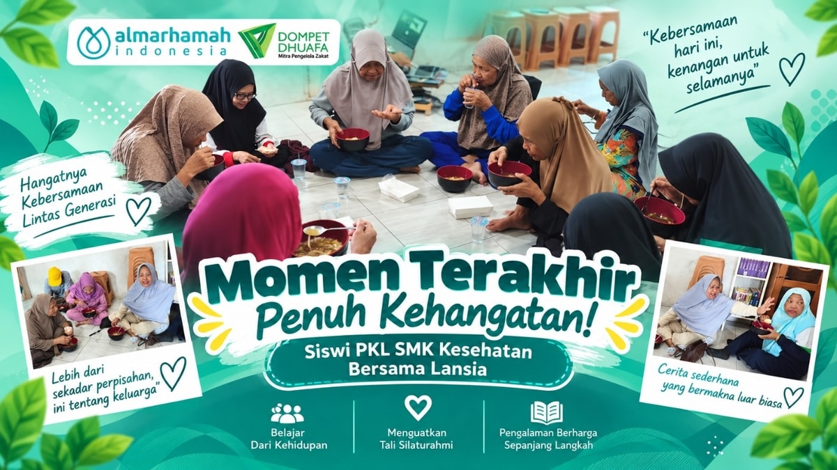 Momen Terakhir Penuh Kehangatan! Siswi PKL SMK Kesehatan Bersama Lansia Momen Terakhir Penuh Kehangatan! Siswi PKL SMK Kesehatan Bersama Lansia