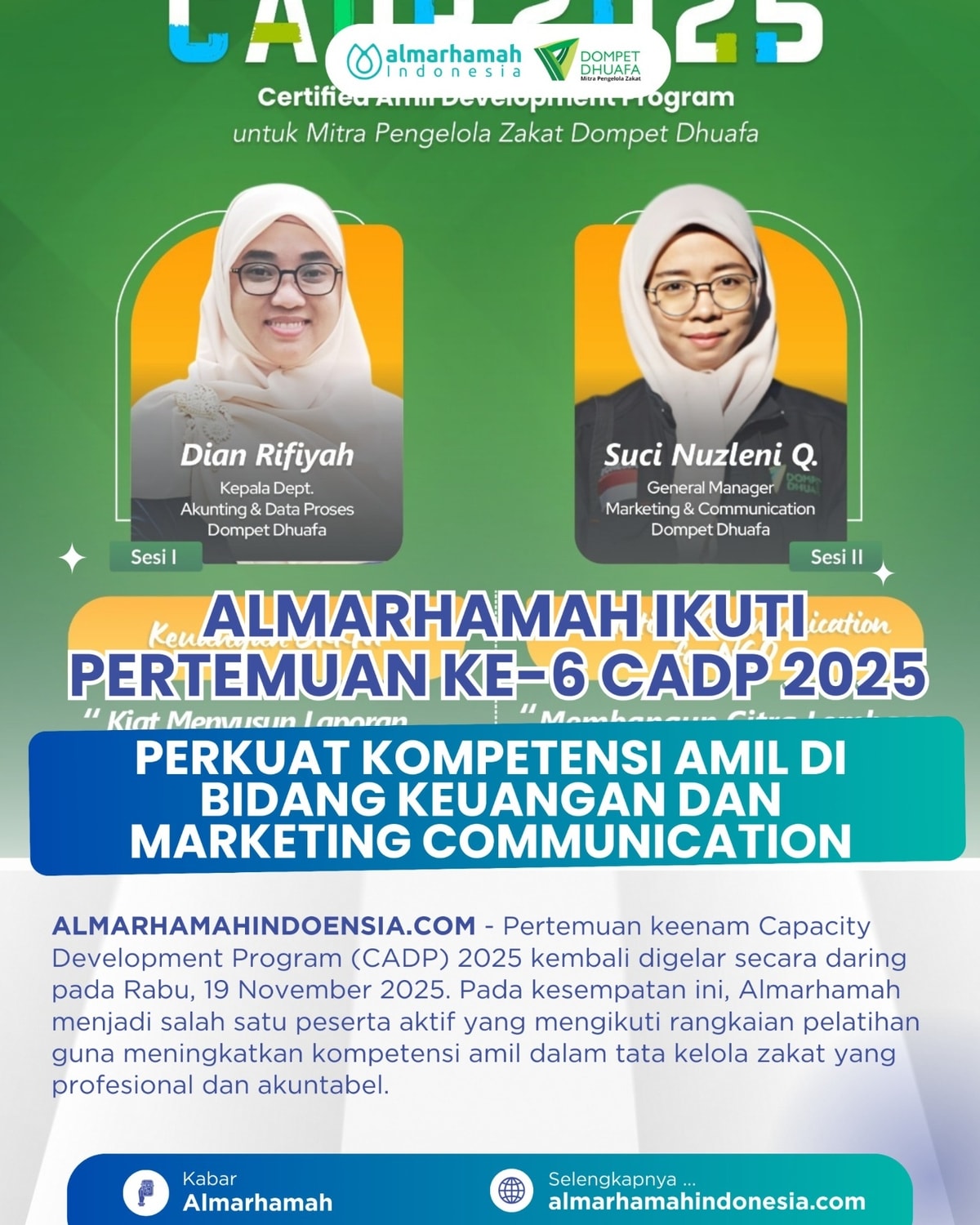 Almarhamah Ikuti Pertemuan ke-6 CADP 2025 untuk Perkuat Kompetensi Amil di Bidang Keuangan dan Marketing Communication Almarhamah Ikuti Pertemuan ke-6 CADP 2025 untuk Perkuat Kompetensi Amil di Bidang Keuangan dan Marketing Communication