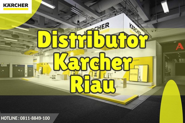 Distributor Karcher Riau Distributor Karcher Riau