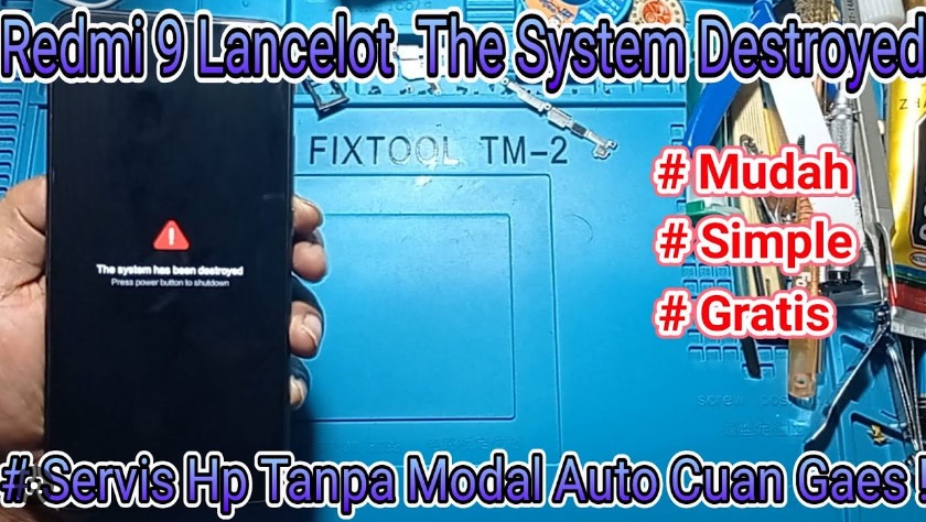 Solusi Redmi 9 Lancelot The System Has Been Destroyed Geratis