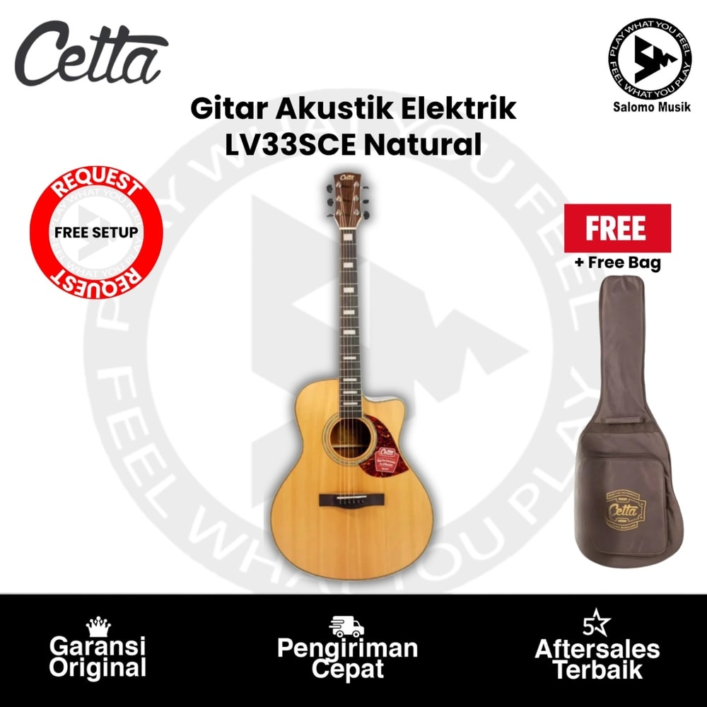 Gitar Akustik Elektrik Cetta LV33SCE Natural + Free Bag