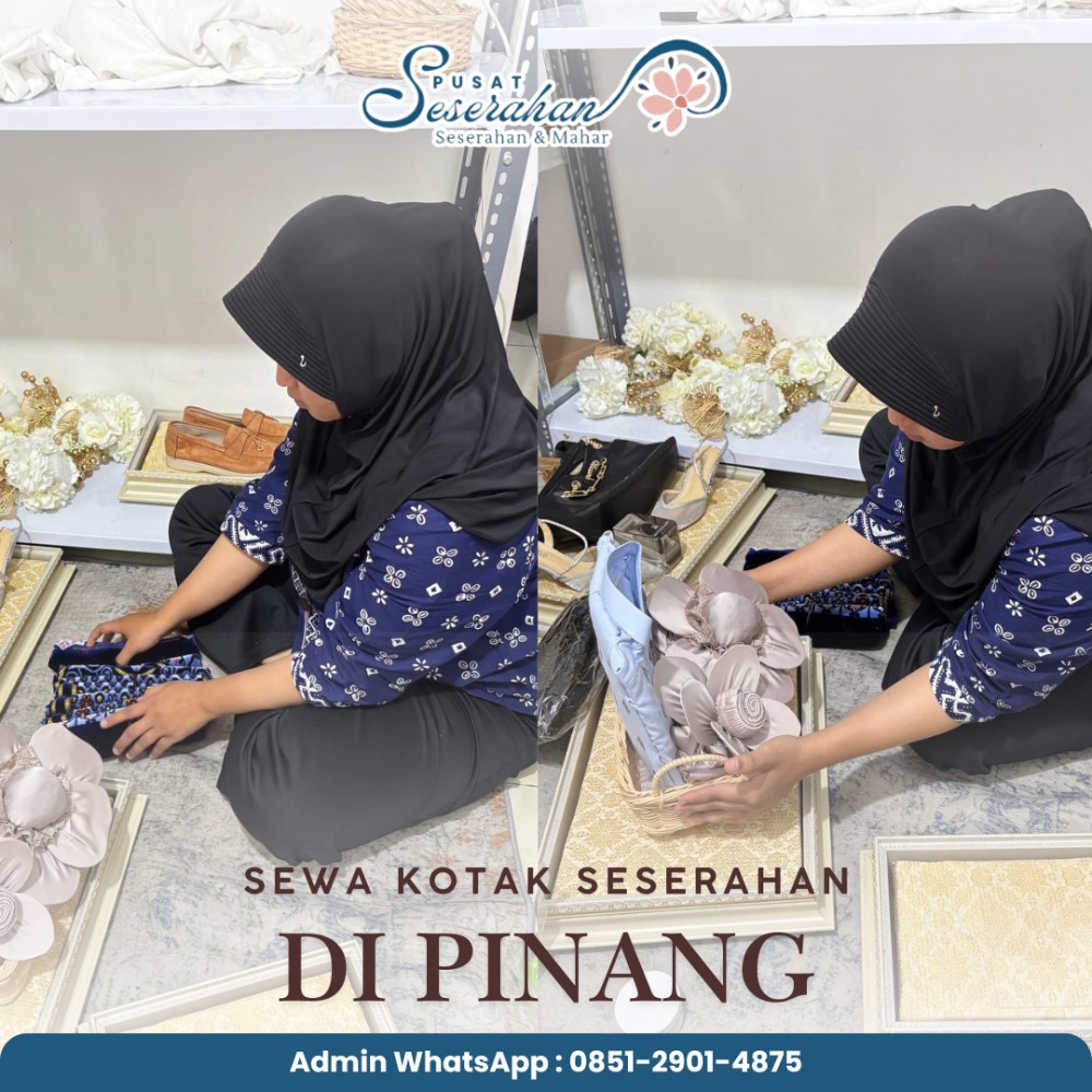 Sewa Kotak Seserahan Di Pinang – Wa 0851-2901-4875