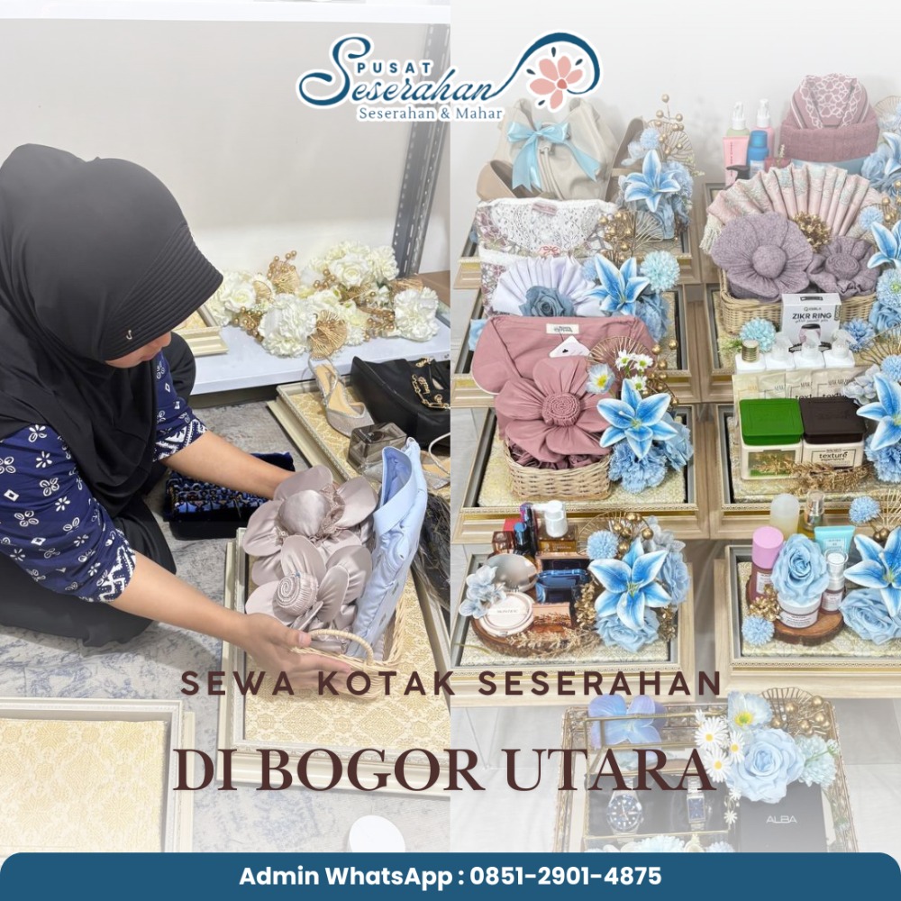 Sewa Kotak Seserahan Di Bogor Utara – Wa 0851-2901-4875