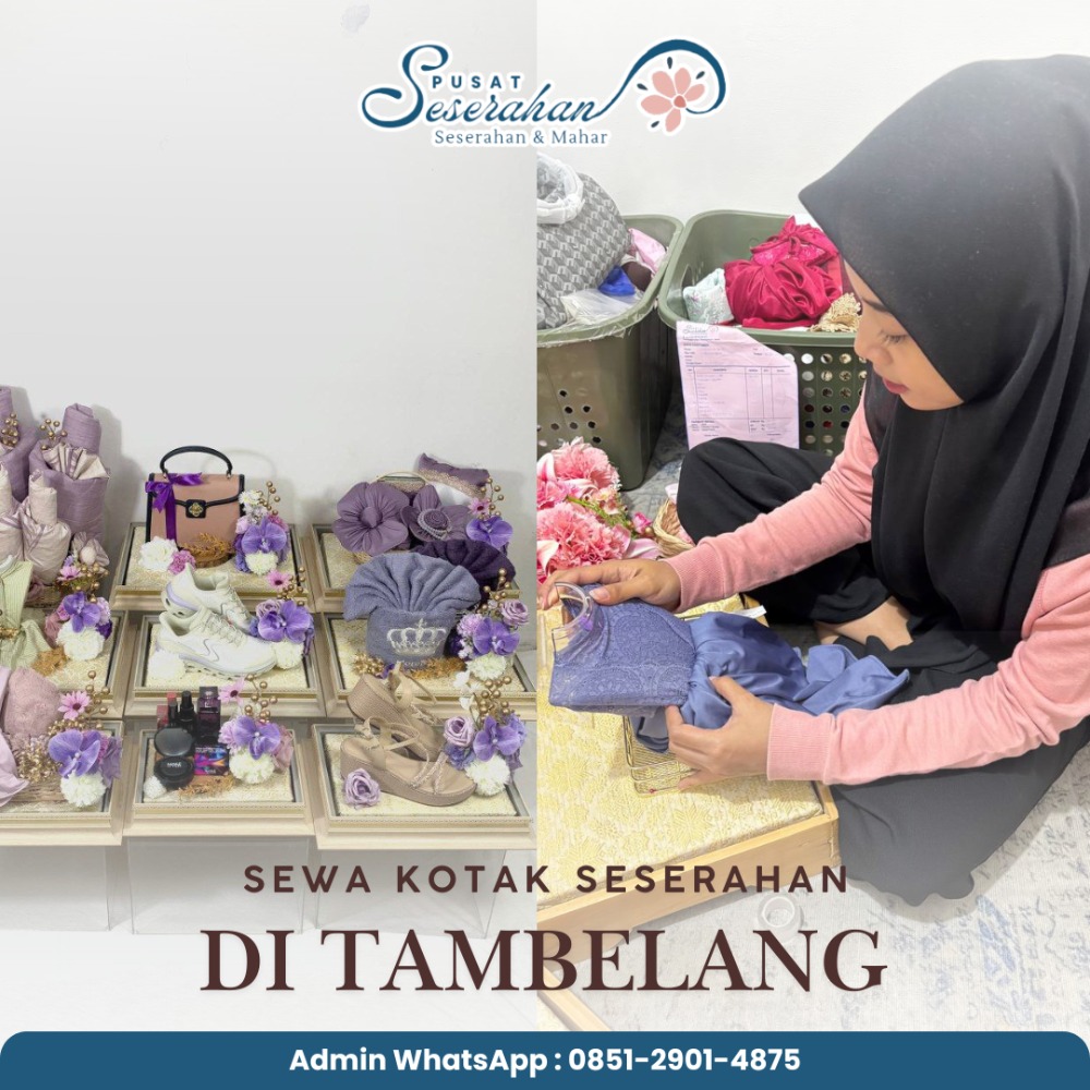 Sewa Kotak Seserahan Di Tambelang – Wa 0851-2901-4875