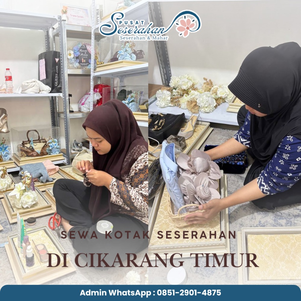Sewa Kotak Seserahan Di Cikarang Timur – Wa 0851-2901-4875