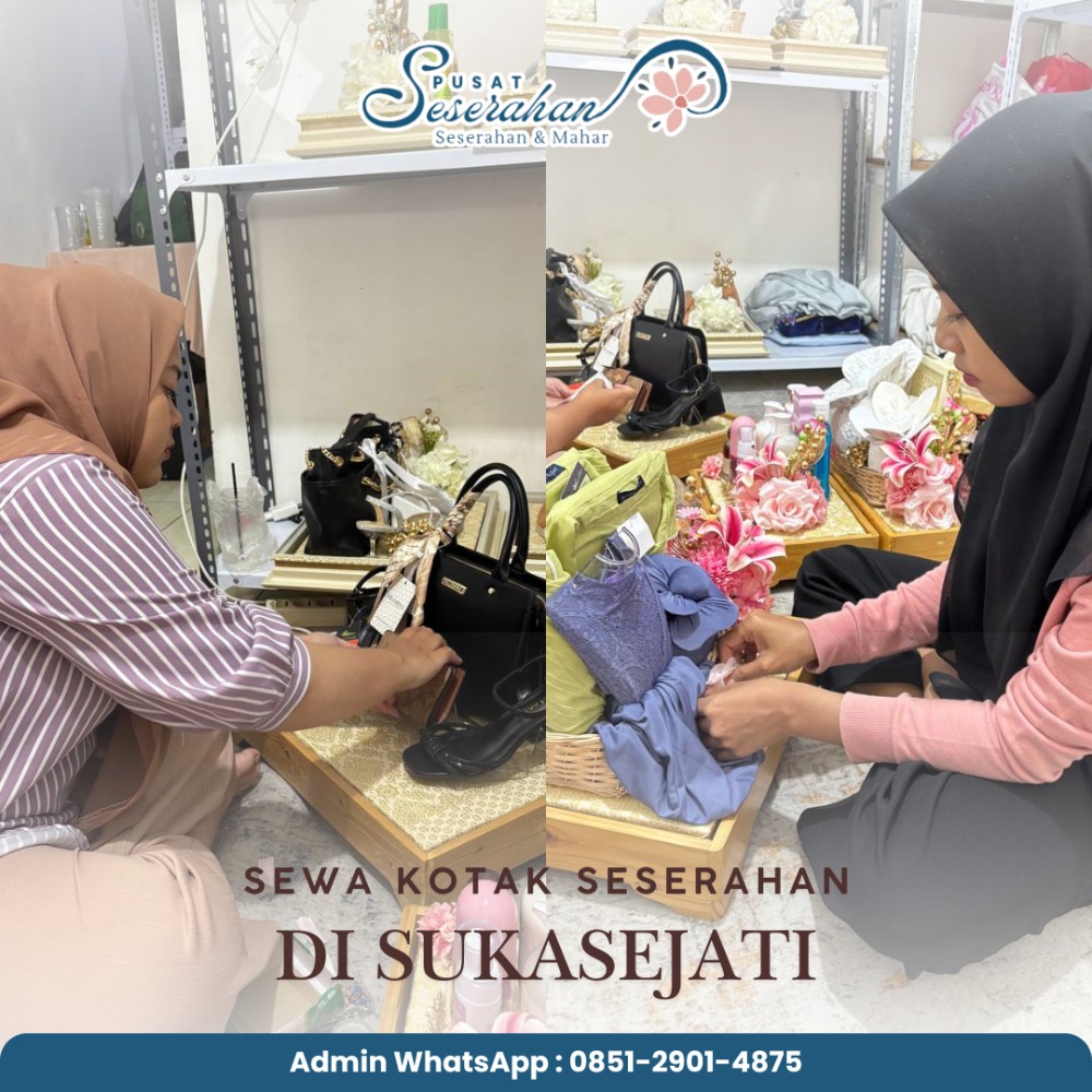 Sewa Kotak Seserahan Di Sukasejati – Wa 0851-2901-4875