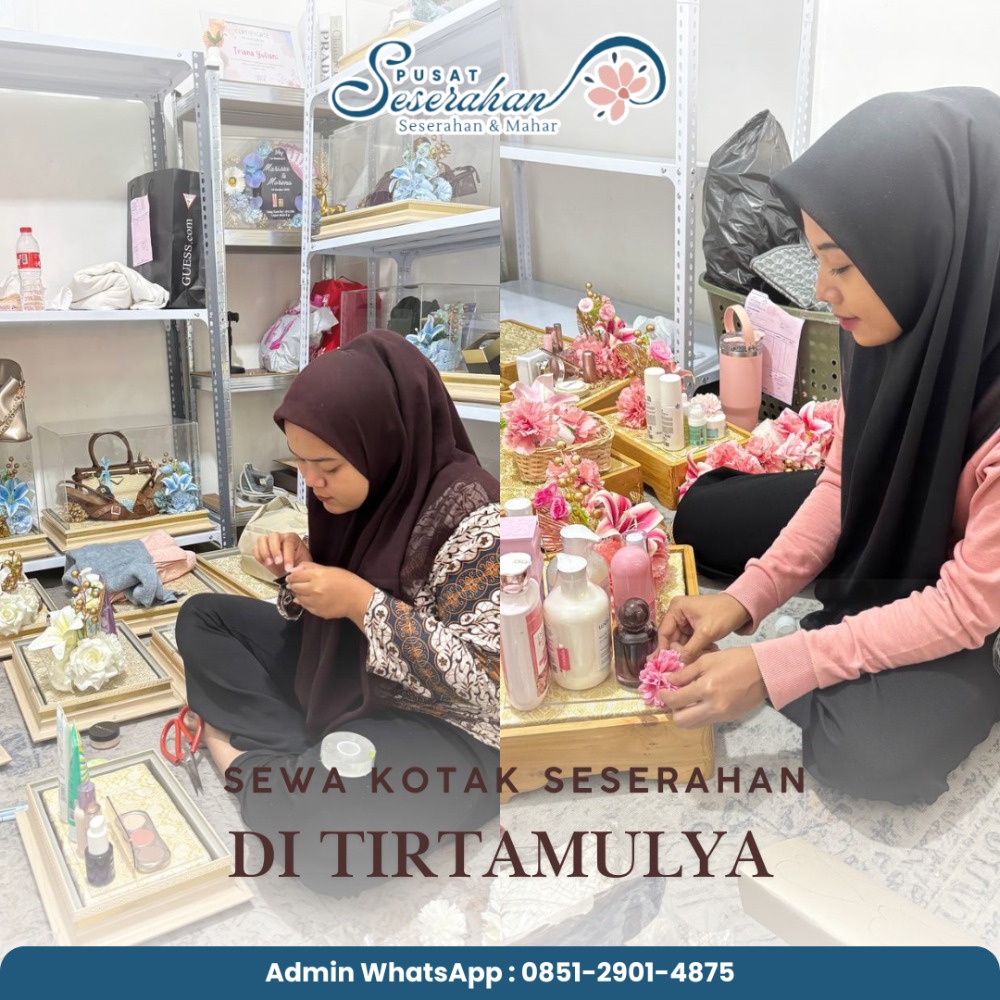 Sewa Kotak Seserahan Di Tirtamulya – Wa 0851-2901-4875