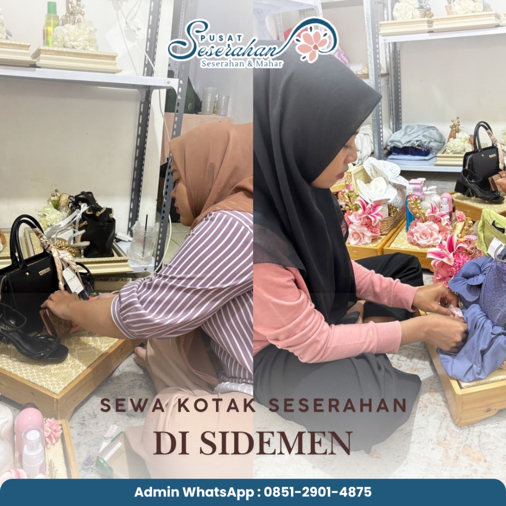 Sewa Kotak Seserahan Di Sidemen  – Wa 0851-2901-4875