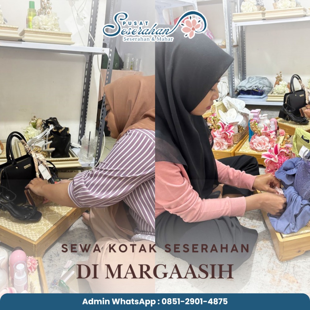 Sewa Kotak Seserahan Di Margaasih – Wa 0851-2901-4875