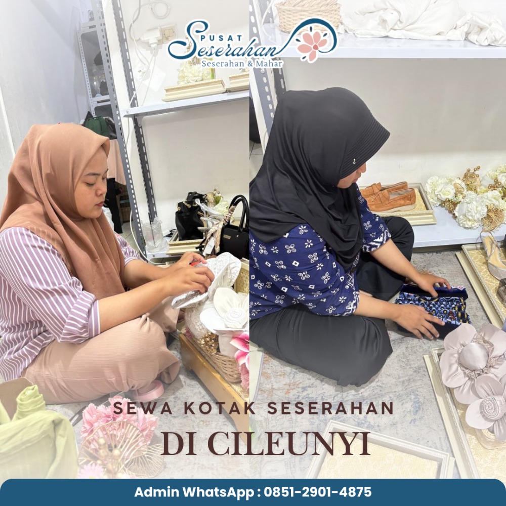 Sewa Kotak Seserahan Di Cileunyi – Wa 0851-2901-4875