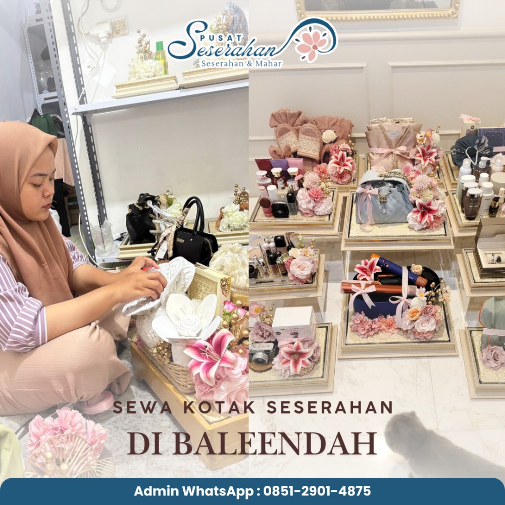 Sewa Kotak Seserahan Di Baleendah – Wa 0851-2901-4875