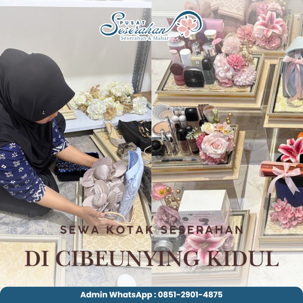 Sewa Kotak Seserahan Di Cibeunying Kidul – Wa 0851-2901-4875