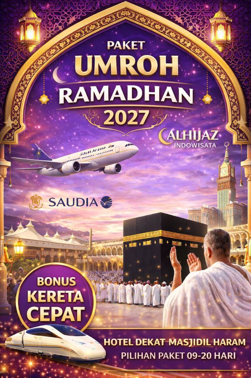 biaya-umroh-ramdhan-2027-alhijaz-surabaya