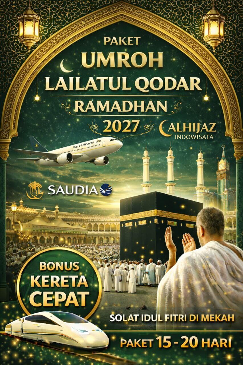 umroh-lailatul-qodar-alhijaz-surabaya-2027-2028