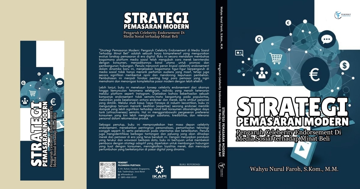 Strategi Pemasaran Modern ; Pengaruh Celeberity Endorsement Di Media Sosial terhadap Minat Beli