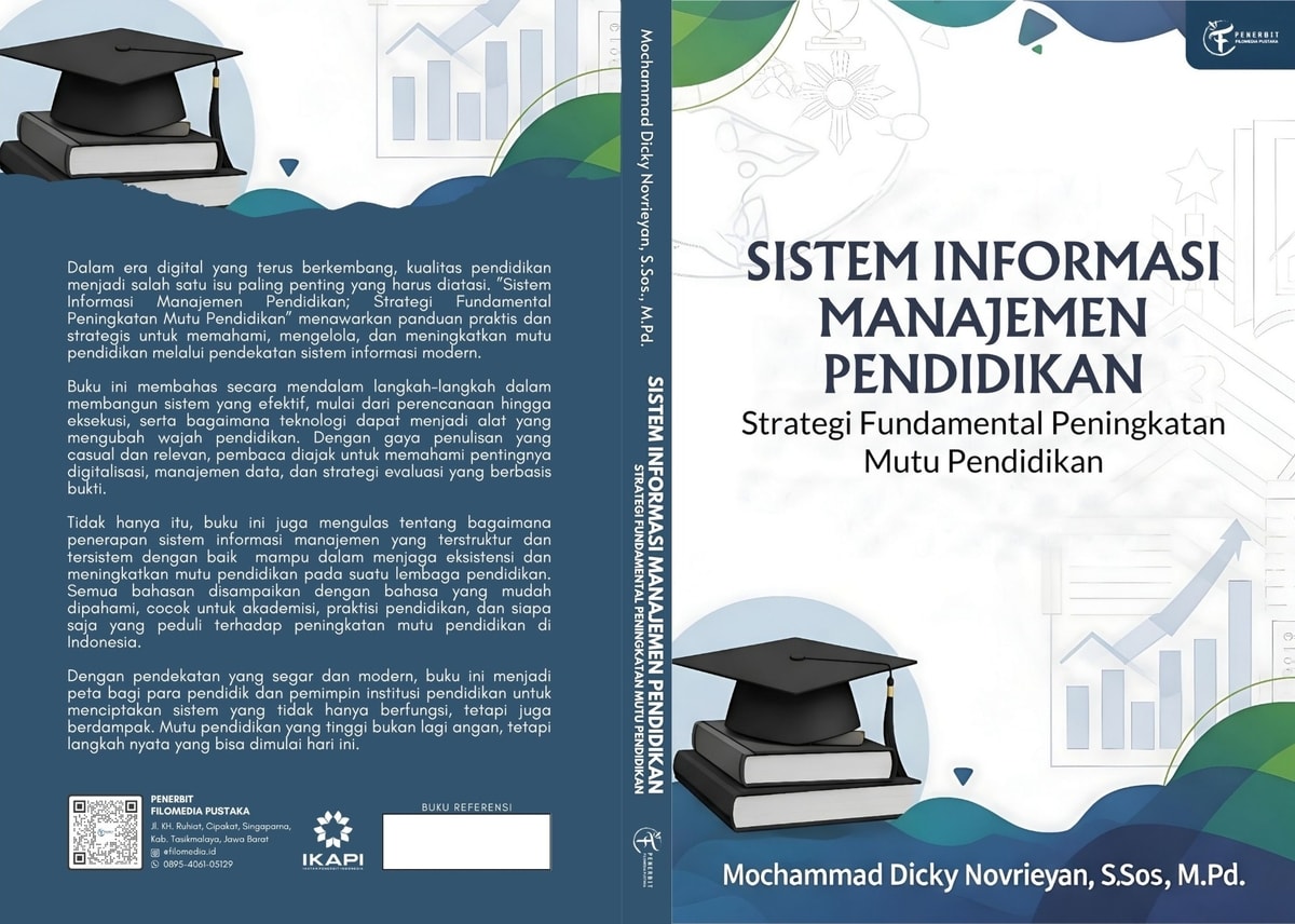 Sistem Informasi Manajemen Pendidikan ; Strategi Fundamental Peningkatan Mutu Pendidikan