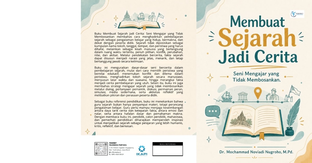 Membuat Sejarah Jadi Cerita: Seni Mengajar yang Tidak Membosankan