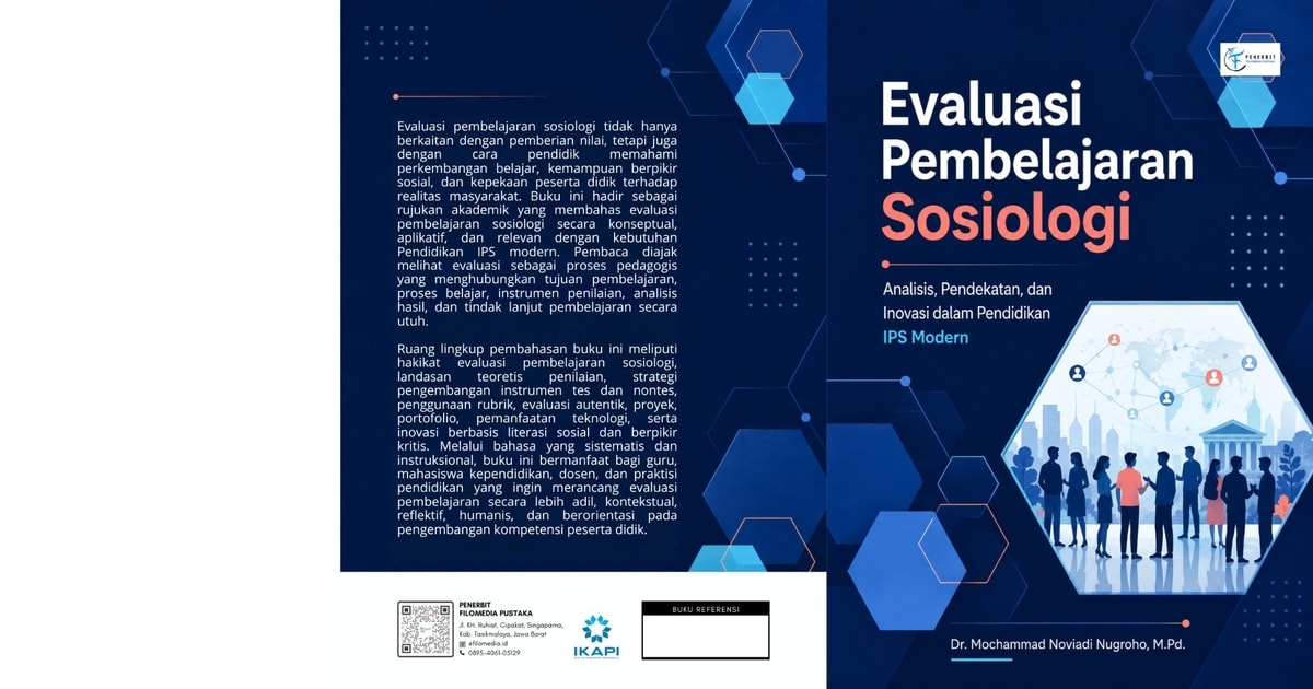 Evaluasi Pembelajaran Sosiologi: Analisis, Pendekatan, dan Inovasi dalam Pendidikan IPS Modern
