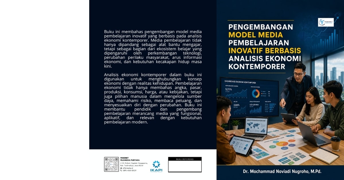 Pengembangan Model Media Pembelajaran Inovatif Berbasis Analisis Ekonomi Kontemporer