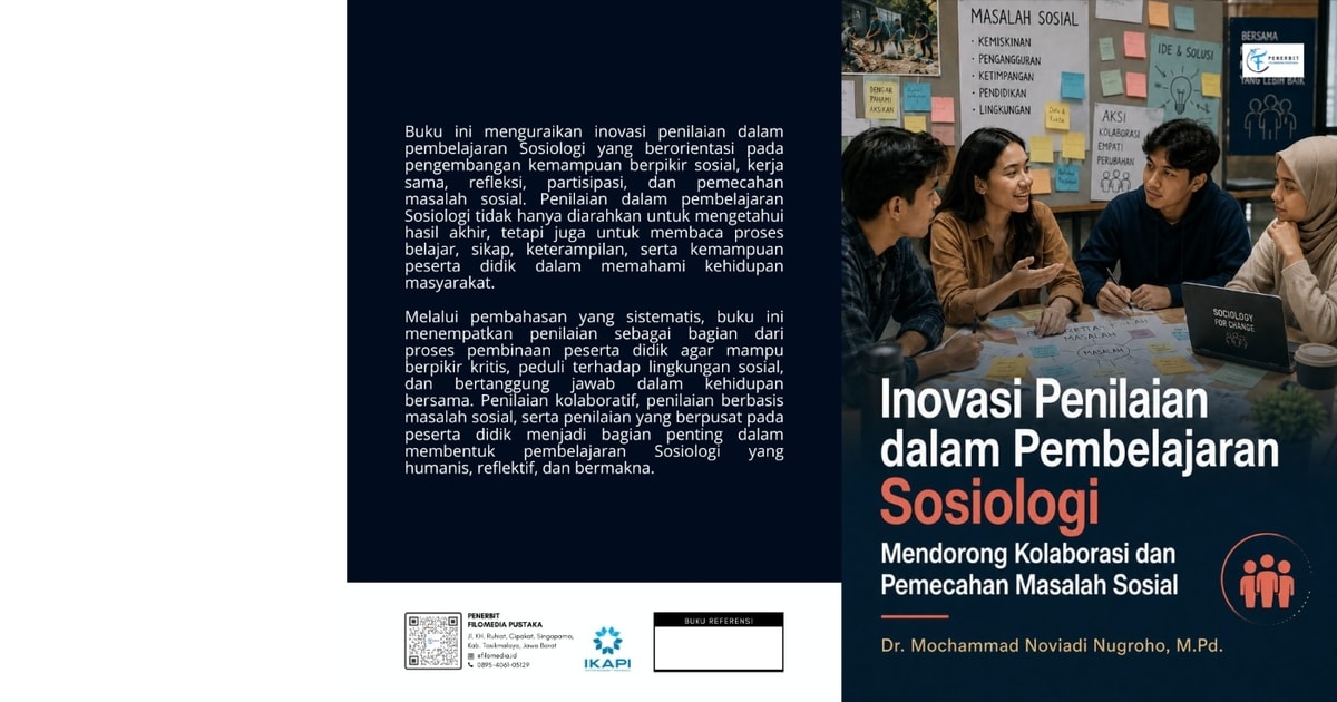 Inovasi Penilaian dalam Pembelajaran Sosiologi: Mendorong Kolaborasi dan Pemecahan Masalah Sosial