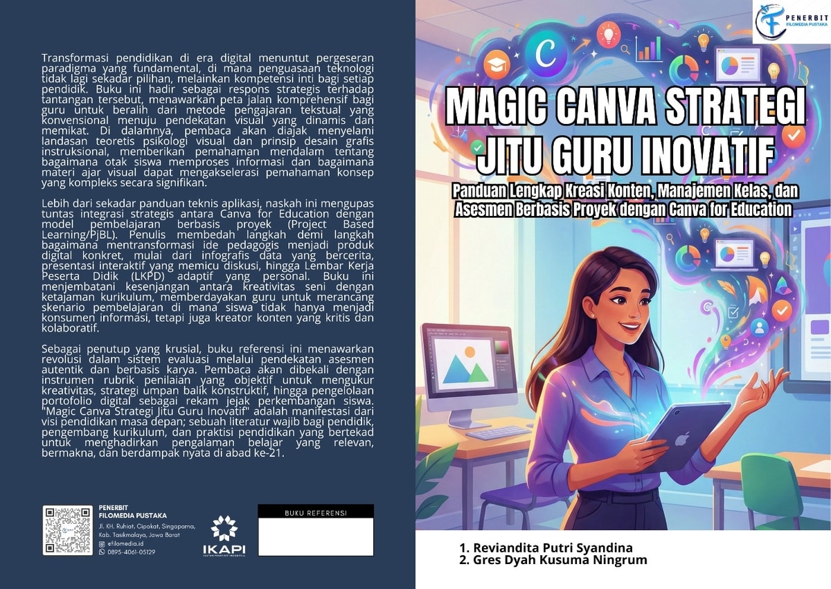 Magic Canva Strategi Jitu Guru Inovatif: Panduan Lengkap Kreasi Konten, Manajemen Kelas, dan Asesmen Berbasis Proyek dengan Canva for Education | Ebook