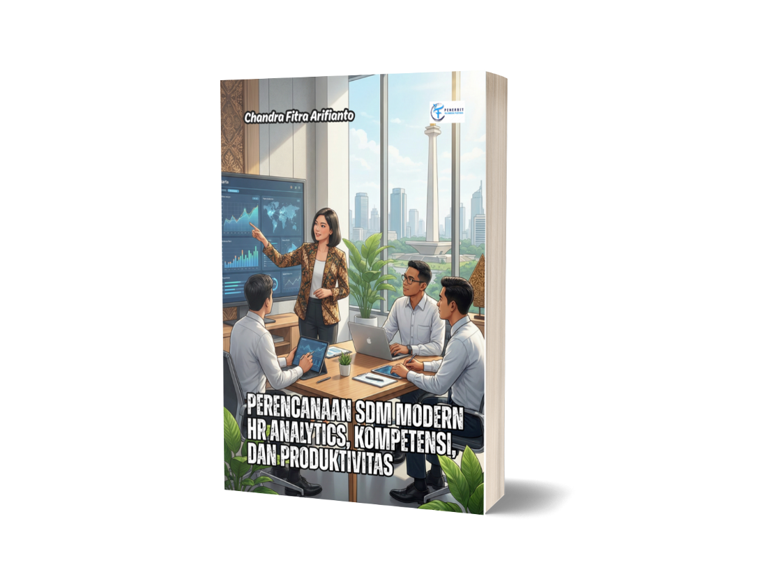 Perencanaan SDM Modern HR Analytics, Kompetensi, dan Produktivitas