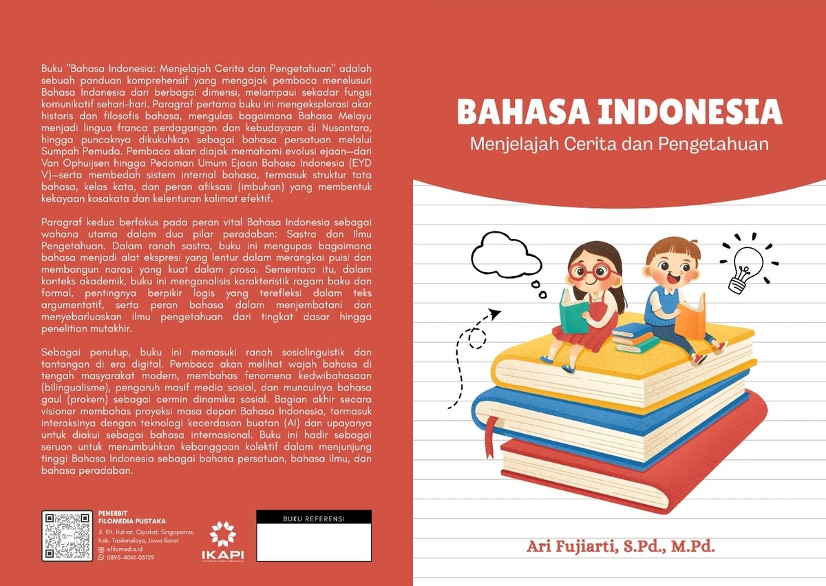 Bahasa Indonesia ; Menjelajah Cerita dan Pengetahuan