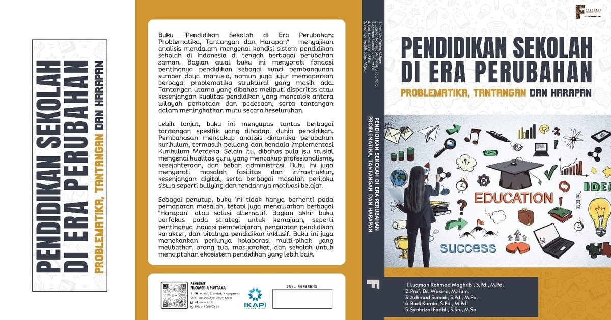 Pendidikan Sekolah di Era perubahan: Problematika, Tantangan,dan Harapan