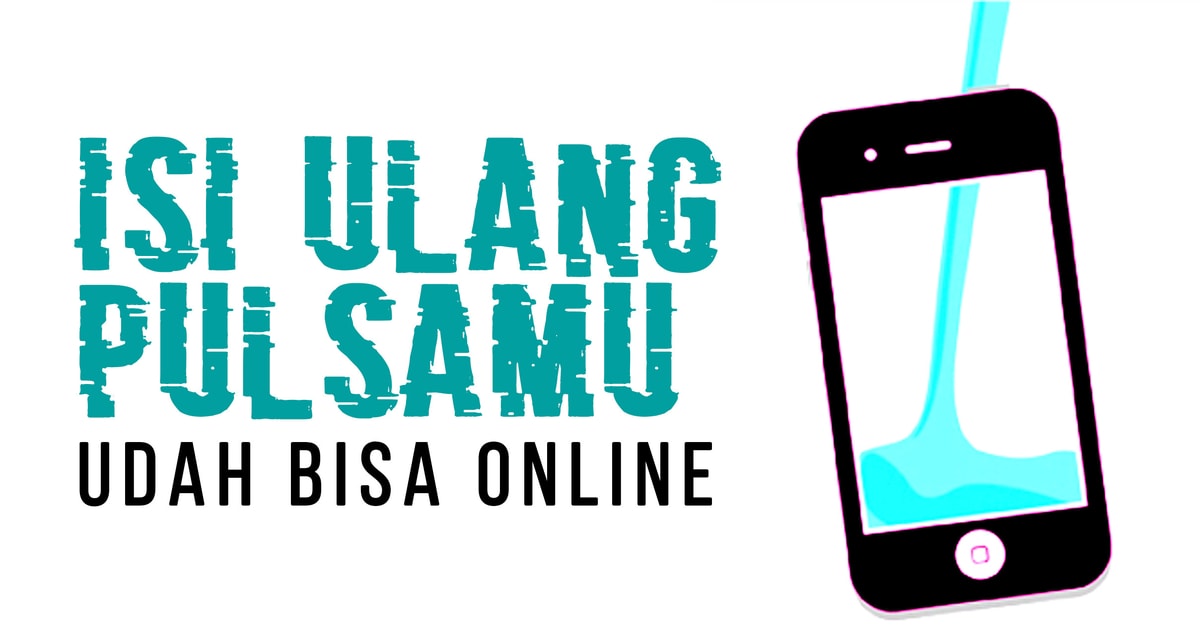 Keuntungan Beli Pulsa Online