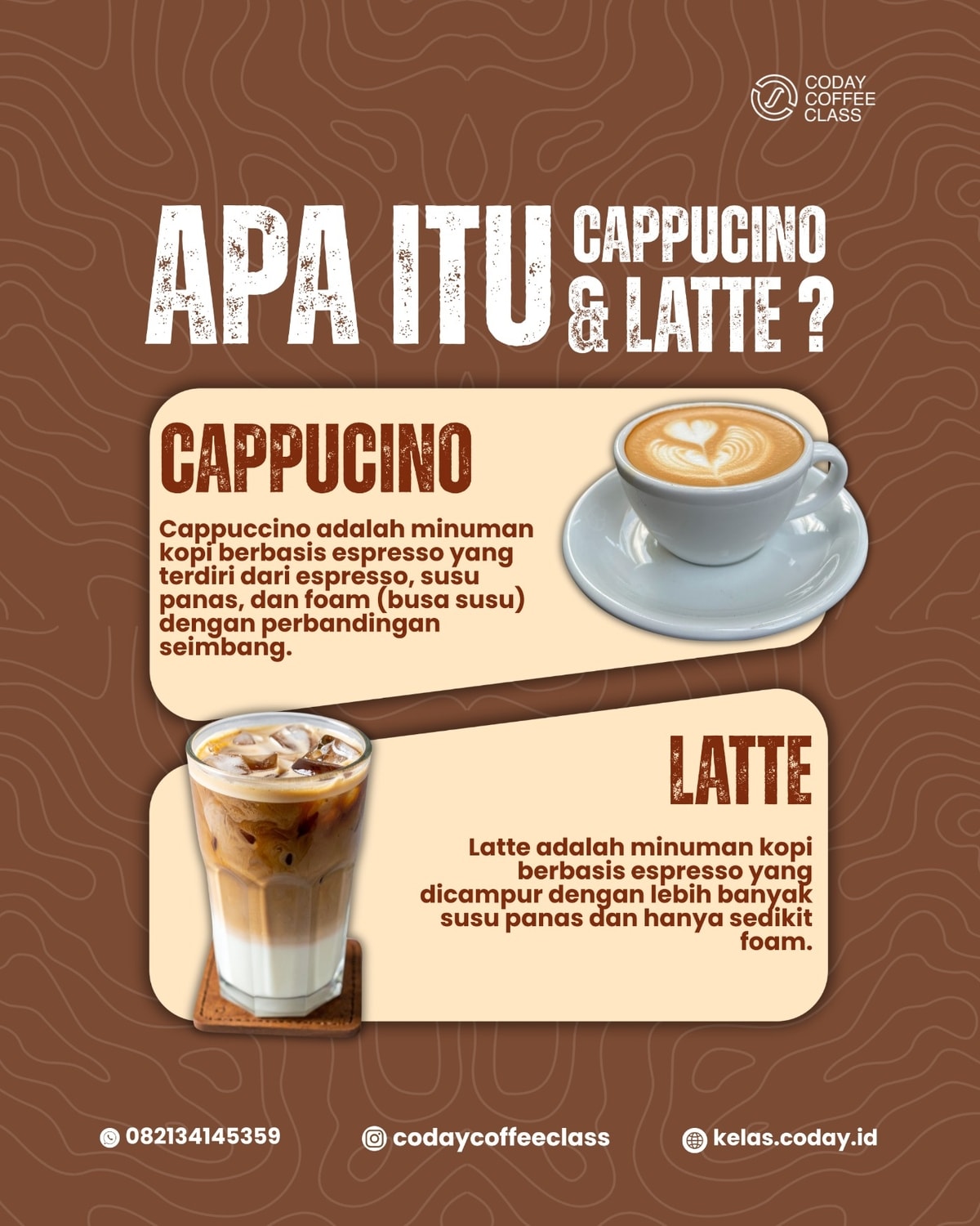 Apa Itu Latte dan Cappuccino? Kenali Perbedaan Dua Minuman Kopi Favorit Ini ☕