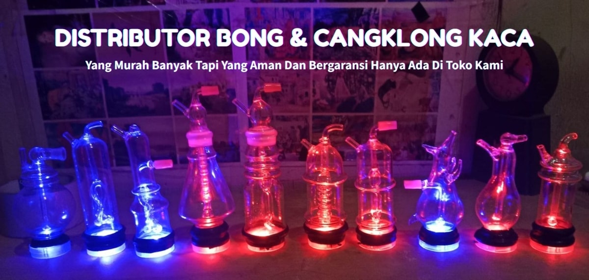 BONG KACA DAN CANGKLONG KACA