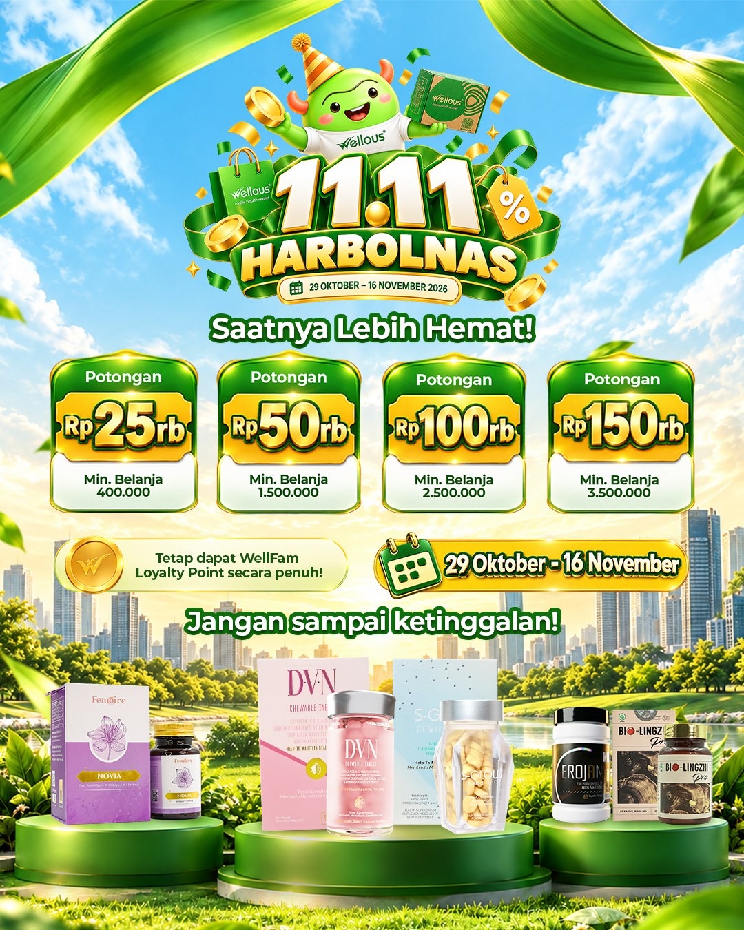 Poster resmi Wellous 11.11 Harbolnas: potongan Rp25rb, Rp50rb, Rp100rb, dan Rp150rb sesuai minimal belanja