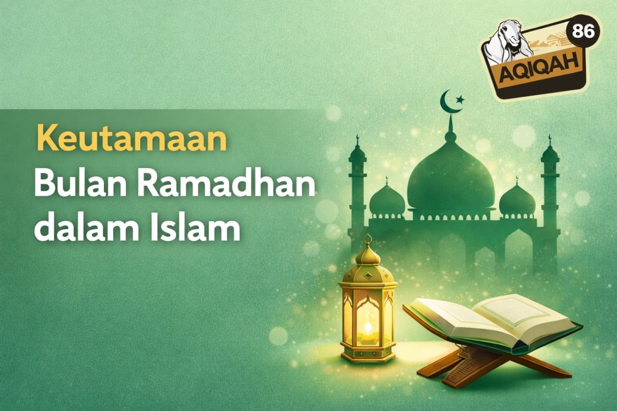 Keutamaan Bulan Ramadhan dalam Islam