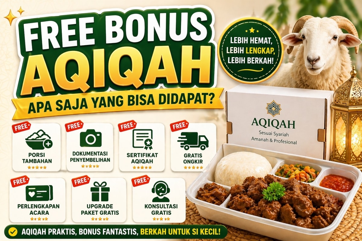 Free Bonus Aqiqah: Apa Saja yang Bisa Didapat?