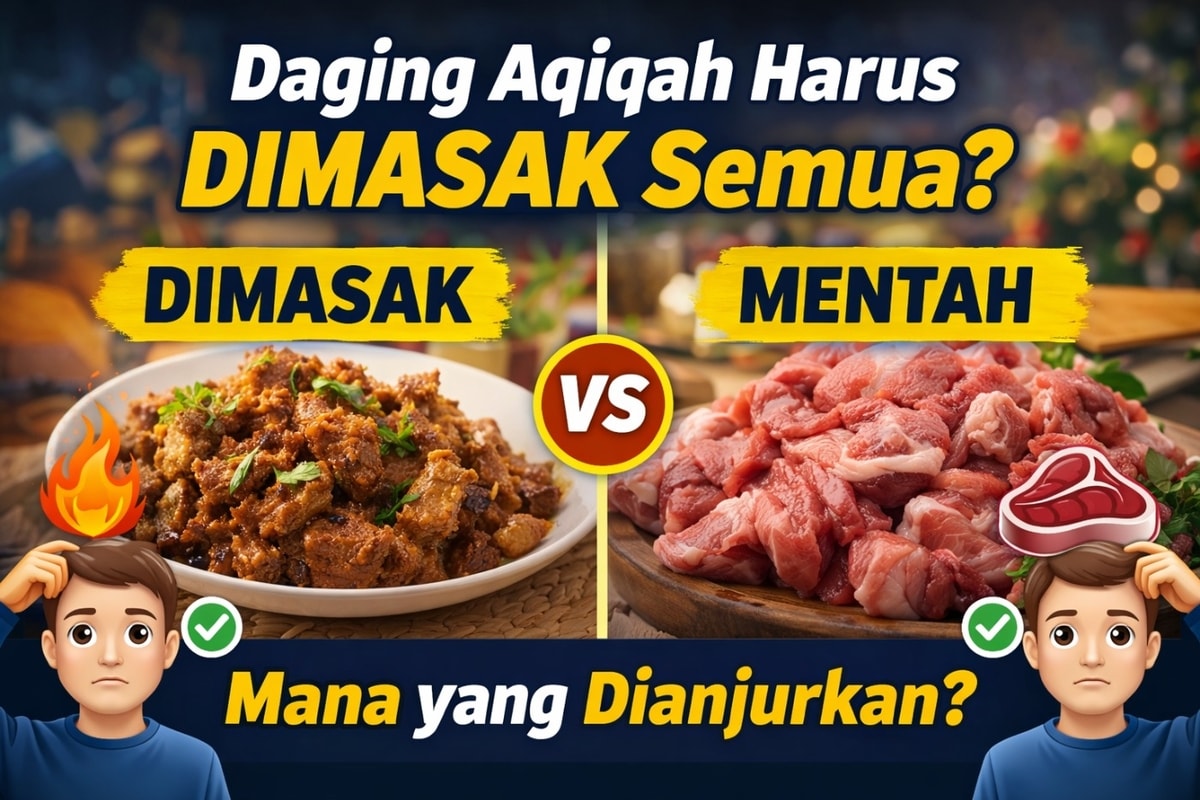 Bolehkah Daging Aqiqah Dimasak Semua? Ini Penjelasannya