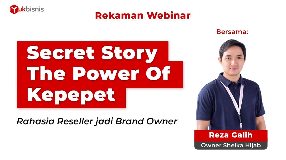 Kekuatan Super 'KEPEPET': Rahasia Sukses dari Reseller Jadi Brand Owner!