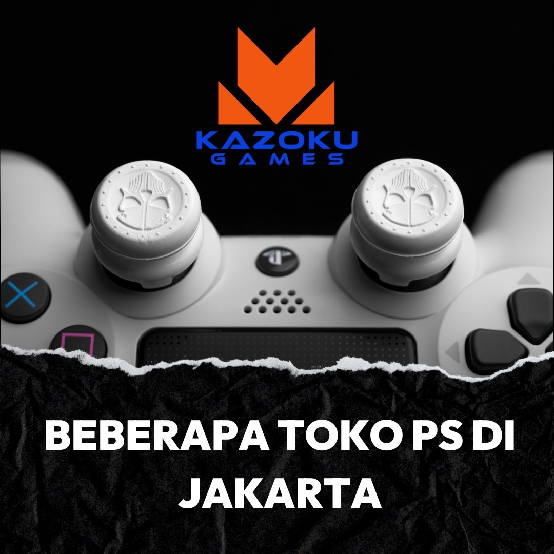 Toko PS4 di Jakarta: Surga Para Gamer