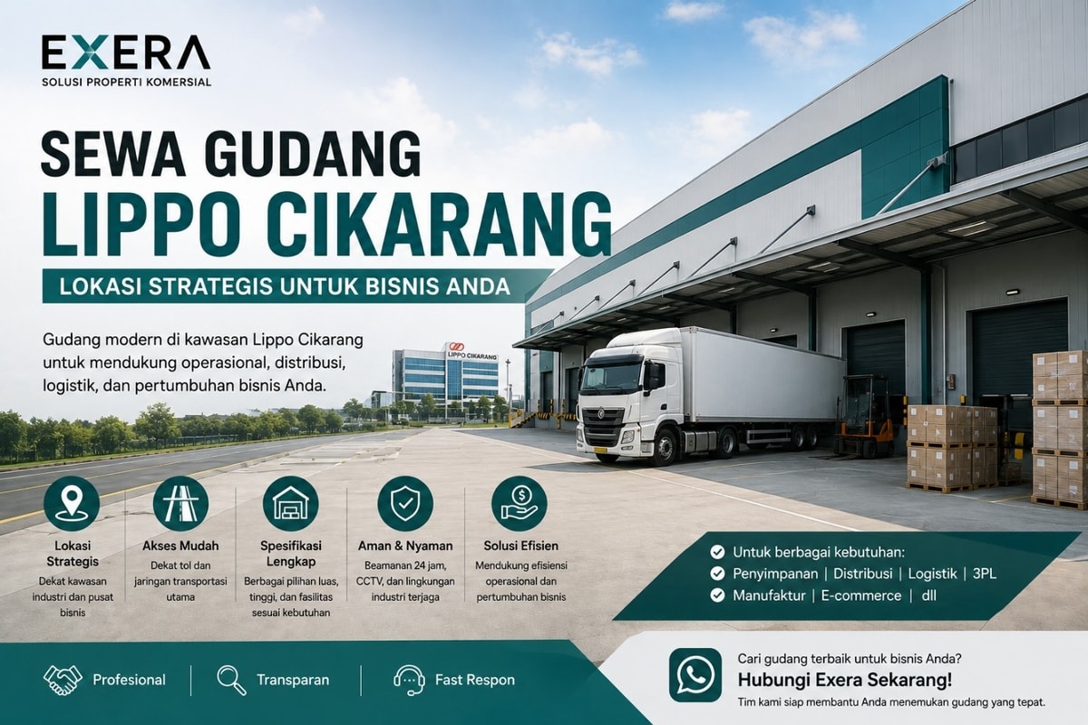 Sewa Gudang Lippo Cikarang untuk Kebutuhan Bisnis