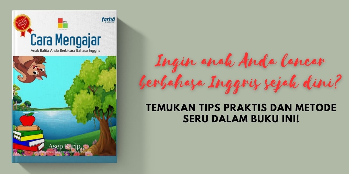 Buku Pedoman Untuk Mengajari Anak Balita Anda Berbahasa Inggris